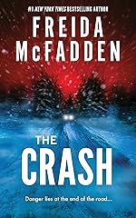 The Crash by Freida McFadden