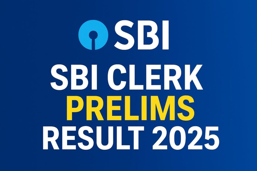 SBI Clerk Prelims Result 2025 Declared: Check Category-Wise Expected Cut-Off & Exam Structure