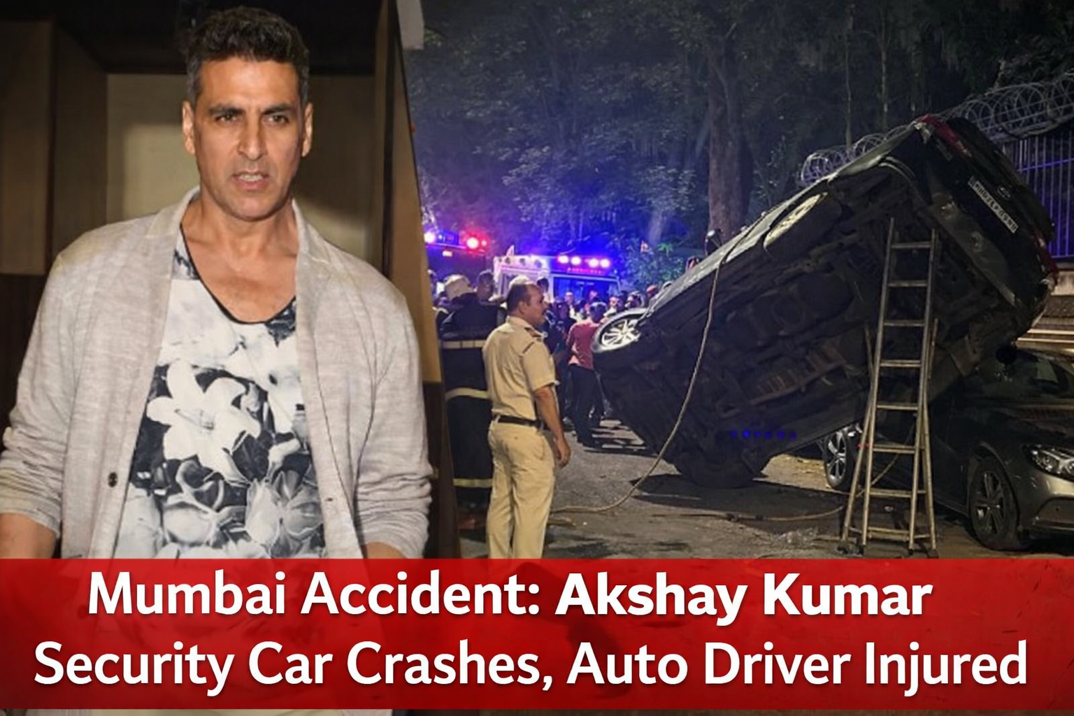 Mumbai accident involving Akshay Kumar security