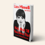 lady-gaga’s-memory-test-a-cocaine-fueled-affair-with-martin-scorsese-is-among-liza-minnelli’s-shocking-memoirs