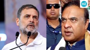 ‘the-most-corrupt-himanta-biswa-sarma’:-rahul-gandhi-seeks-probe-into-allegations-against-assam-chief-minister’s-wife