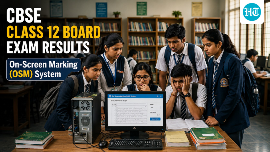 what-is-the-on-screen-marking-system-in-the-middle-of-the-class-for-cbse-class-12-results?