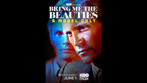 hbo-releases-trailer-and-poster-for-‘bring-me-the-beauties:-a-model-cult’-about-male-models’-years-inside-a-new-york-cult