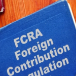 the-government-notifies-new-fcra-rules,-restricting-foreign-nationals-as-employees-of-ngos