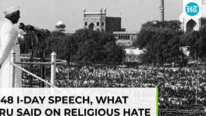 1948-independence-day-speech:-what-nehru-said-on-religious-hate-on-1st-i-day-after-1947-liberation